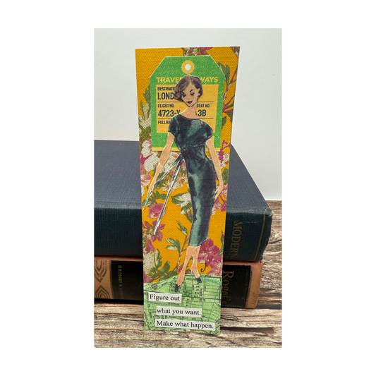 This bookmark features a vintage lady in a slim green dress standing against a mustard yellow print background and on a green map ground.  There is a vintage travel tag behind her head and the quote is on ground under her feet