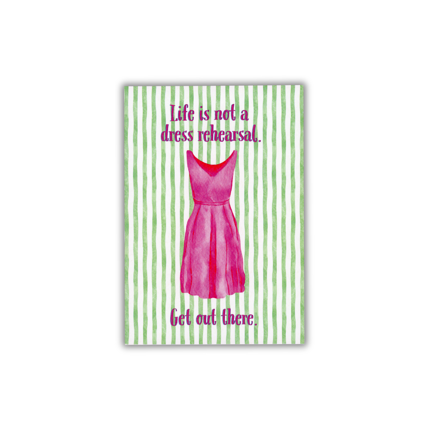 Art print with pink dress illustration and motivational quote on green striped background